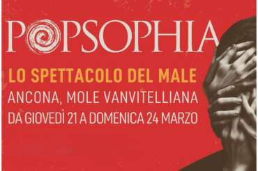 Programma Popsophia 2024: dal 21 al 24 marzo ad Ancona