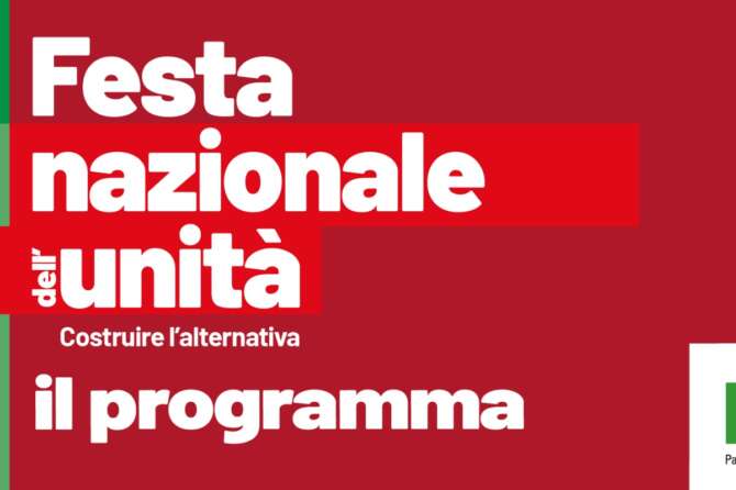 Pd, il 23 agosto a Reggio Emilia al via la Festa Nazionale dell’Unità