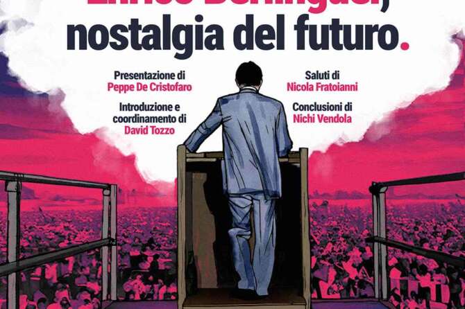 Enrico Berlinguer, nostalgia del futuro: non un santino ma un ribelle di razza