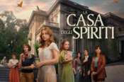“La casa degli spiriti”, la serie tratta dal romanzo di Isabel Allende racconta il golpe Pinochet per dire ‘No’ ai nuovi fascismi